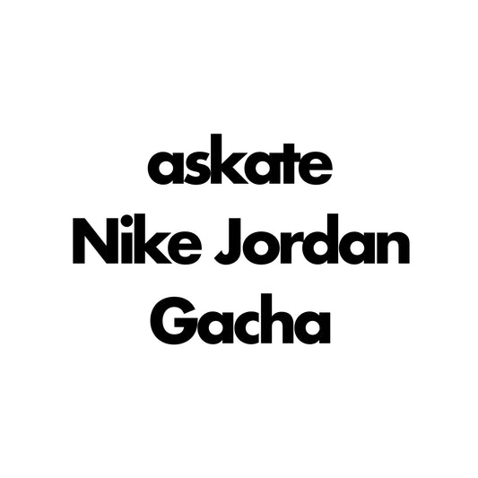 Nike Jordan Gacha